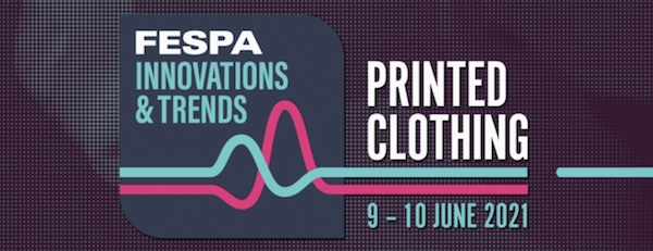 print clothing FESPA May 21