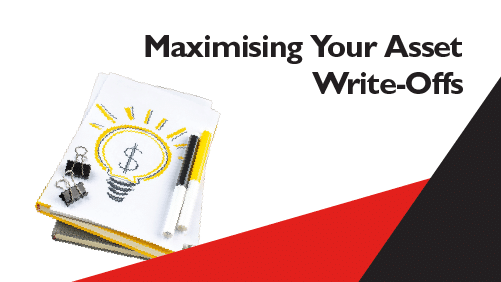 Asset writeoffs Maximising Your Asset Write Offs